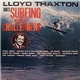 The Challengers - Lloyd Thaxton Goes Surfing With The Challengers